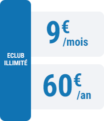 ECLUB ILLIMITE 9 euros / mois, 60 euros / an