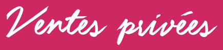 Ventes privées